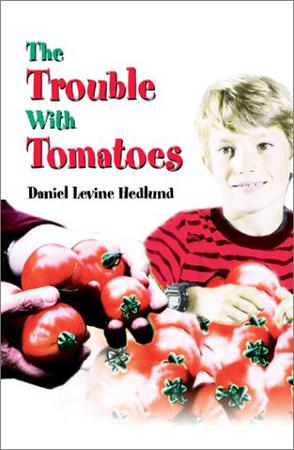 The Trouble with Tomatoes