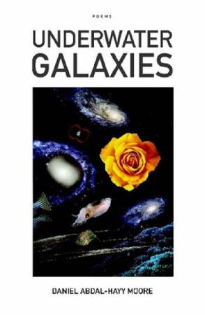 Underwater Galaxies / Poems