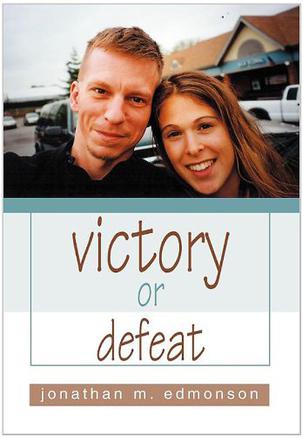 Victory or Defeat