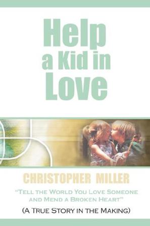 Help a Kid in Love