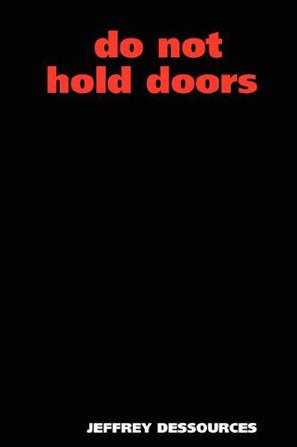 Do Not Hold Doors