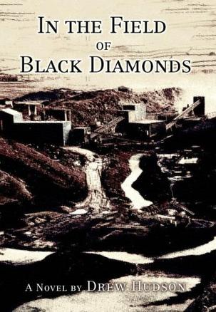 In the Field of Black Diamonds
