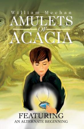 Amulets of Acacia