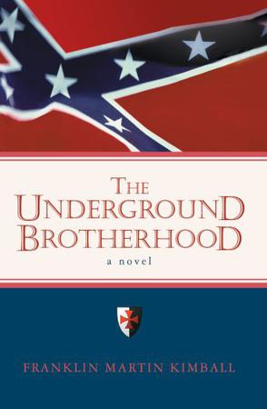 The Underground Brotherhood