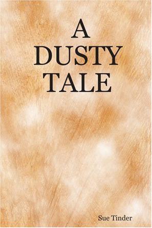 A Dusty Tale