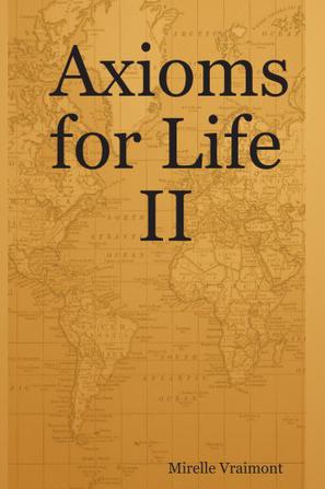 Axioms for Life II