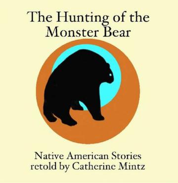 The Hunting of the Monster Bear