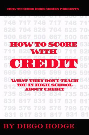 How To Score with Credit