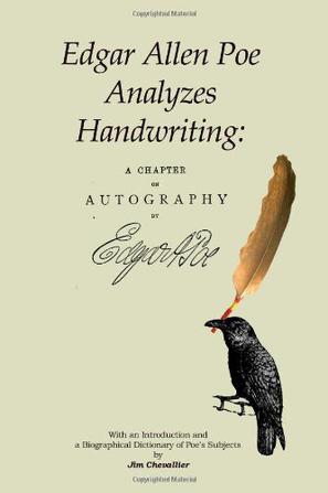 Edgar Allan Poe Analyzes Handwriting