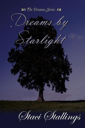 Dreams By Starlight