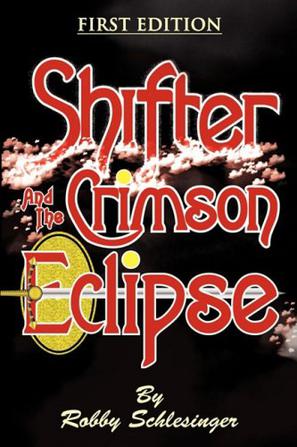 Shifter and the Crimson Eclipse