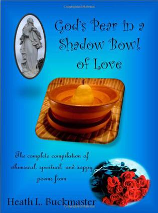 God's Pear in a Shadow Bowl of Love
