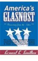 America's Glasnost - Democracy from the Ashes