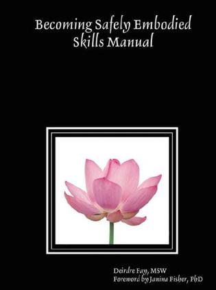 Becoming Safely Embodied Skills Manual