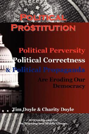 Political Prostitution
