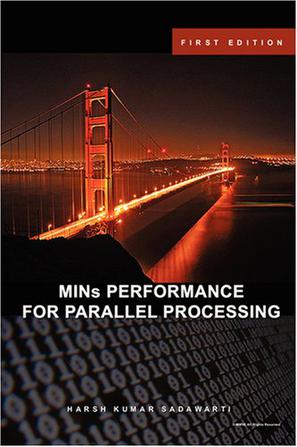 MINs PERFORMANCE FOR PARALLEL PROCESSING
