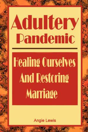 Adultery Pandemic