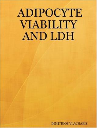 Adipocyte Viability and Ldh
