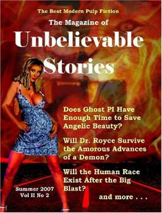 The Magazine of Unbelievable Stories