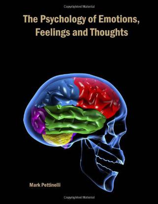 The Psychology of Emotions, Feelings and Thoughts