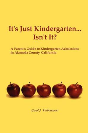 It's Just Kindergarten...Isn't It?