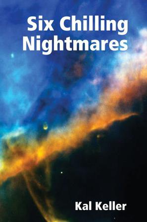 Six Chilling Nightmares