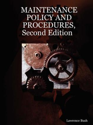 MAINTENANCE POLICY and PROCEDURES, Second Edition