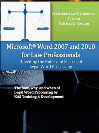 Microsoft Word 2007 and 2010 for Law Professionals
