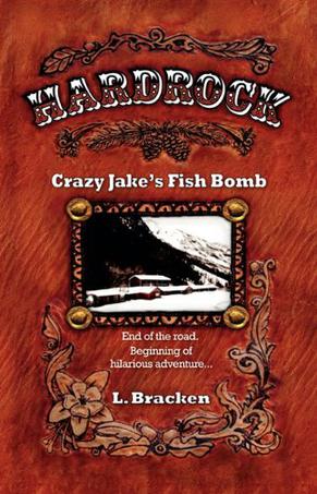 Hardrock Crazy Jake's Fish Bomb