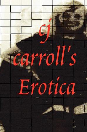 CJ Carroll's Erotica