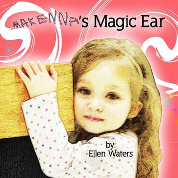 Makenna's Magic Ear