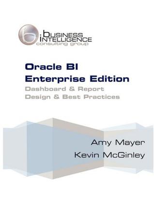 Oracle BI Enterprise Edition Dashboard & Report Best Practices