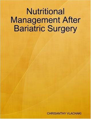 Nutritional Management After Bariatric Surgery