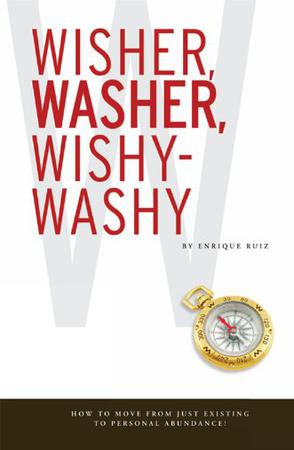 Wisher, Washer, Wishy-Washy