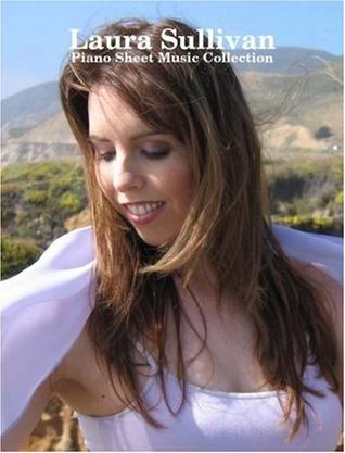 Laura Sullivan - Piano Sheet Music Collection