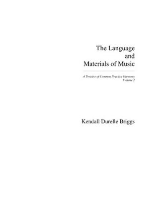The Language and Materials of Music Vol II