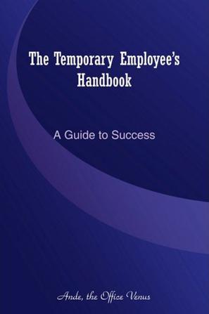 The Temporary Employee's Handbook
