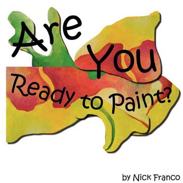 Are You Ready to Paint?