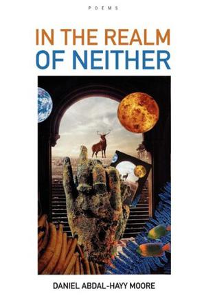 In the Realm of Neither / Poems