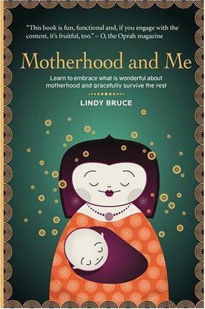 Motherhood and Me