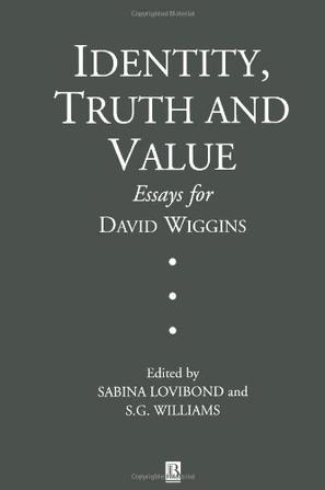 Identity, Truth and Value