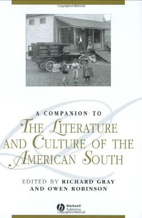 A Companion to the Literature and Culture of the American South