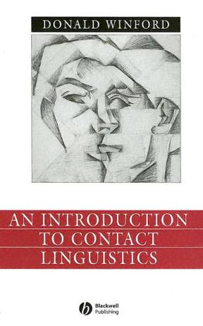 An Introduction to Contact Linguistics