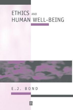 Ethics and Human Well Being