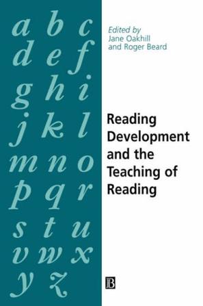 Reading Development and the Teaching of Reading