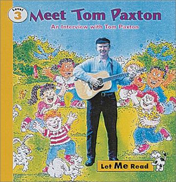 Meet Tom Paxton, Stage 3, Let Me Read Series