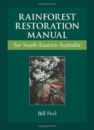 Rainforest Restoration Manual
