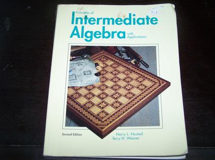 Principles of Intermediate Algebra with Applications
