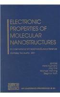 Electronic Properties of Molecular Nanostructures
