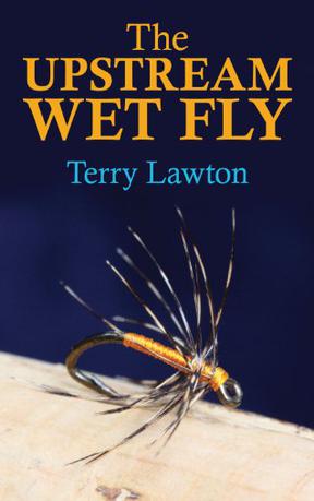 The Upstream Wet Fly